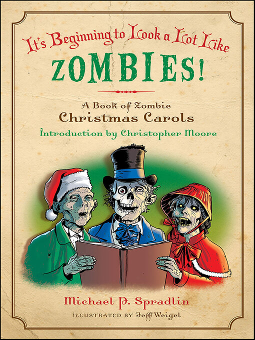 Title details for It's Beginning to Look a Lot Like Zombies by Michael  P. Spradlin - Available